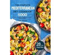 Lori Miranda The Complete Mediterranean Diet Cookbook (Copertina rigida)