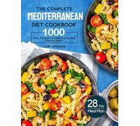 Lori Miranda The Complete Mediterranean Diet Cookbook (Tascabile)