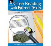 Lori Oczkus Timothy Rasinski Close Reading with Paired Texts Level 2 (Tascabile)