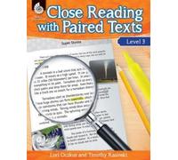 Lori Oczkus Timothy Rasinski Close Reading with Paired Texts Level 3 (Tascabile)