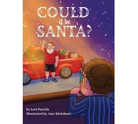 Lori Parrish Could It Be Santa? (Copertina rigida)