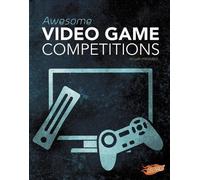 Lori Polydoros Awesome Video Game Competitions (Copertina rigida)