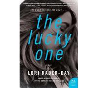Lori Rader-Day The Lucky One: A Novel (Copertina rigida)