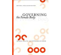 Lori Reed Governing the Female Body (Tascabile)