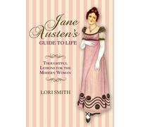 Lori Smith Jane Austen's Guide to Life (Tascabile)