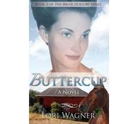 Lori Wagner Buttercup (Tascabile)