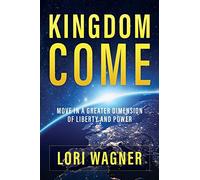 Lori Wagner Kingdom Come (Tascabile)