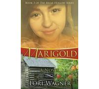 Lori Wagner Marigold (Tascabile)