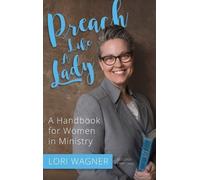 Lori Wagner Preach Like A Lady (Copertina rigida)