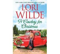Lori Wilde A Cowboy for Christmas (Tascabile) Jubilee, Texas