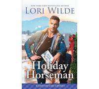 Lori Wilde Holiday Horseman (Tascabile) Christmas Card Cowboys