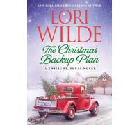 Lori Wilde The Christmas Backup Plan (Tascabile) Twilight, Texas