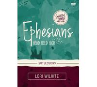 Lori Wilhite Ephesians Video Study (DVD) Beautiful Word Bible Studies