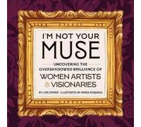 Lori Zimmer I'm Not Your Muse (Copertina rigida)