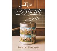 Loriana Paterson The Biscuit Tin (Copertina rigida)