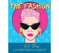 Loridae Coloring The Fashion Coloring Book (Tascabile)