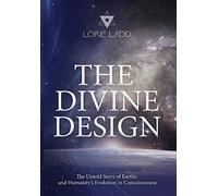Lorie Ladd Ladd, Lorie The Divine Design (Copertina rigida)