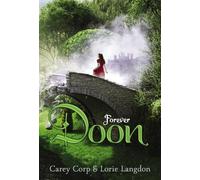 Lorie Langdon Carey Corp Forever Doon (Tascabile) Doon Novel