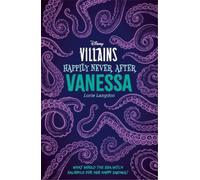 Lorie Langdon Disney Villains Happily Never After: Vanessa (Tascabile)