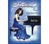 Lorie Line - Practice, Practice, Practice Book 2 (Tascabile)