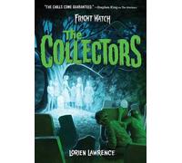 Lorien Lawrence The Collectors (Fright Watch #2) (Copertina rigida) Fright Watch