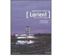 Lorient. Cité de la voile Eric Tabarly. A reasoned architecture-Un'architettura logica