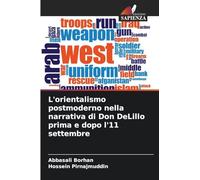 L'orientalismo postmoderno nella narrativa di Don DeLillo prima e dopo l'11 settembre