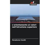 L'orientamento ai valori nell'istruzione superiore