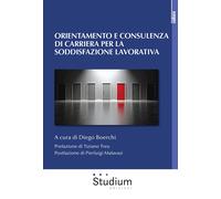 L'orientamento e la consulenza di carriera - [Edizioni Studium]