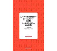 L'orientamento scolastico nella complessità sociale