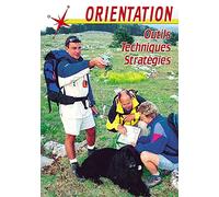 L'orientation : outils, techniques, stratégies - Sport Loisirs - Orientation carte boussole