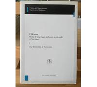 L'Oriente. Storia di una figura nelle arti occidentali (1700-2000). Dal settecento al novecento (Vol. 1)
