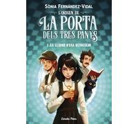 L'origen de la porta dels tres panys 1. La llavor d'una revolució: 4