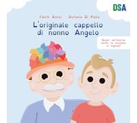L'originale cappello di nonno Angelo. Ediz. italiana e inglese