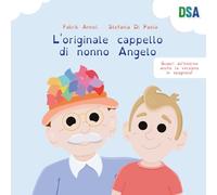L'originale cappello di nonno Angelo. Ediz. italiana e spagnola