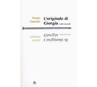 L'originale di Giorgia e altri racconti