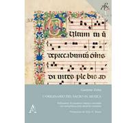 L'originario del sacro in musica. Riflessioni di carattere estetico-mentale ed esemplificazioni storiche correlate