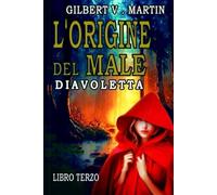 L'origine del Male: Diavoletta
