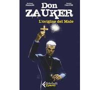 L' origine del Male. Don Zauker