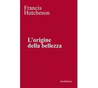 L'origine della bellezza