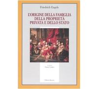 L'origine della famiglia, della proprietà privata e dello Stato