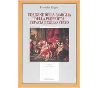 L'origine della famiglia, della proprietà privata e dello Stato