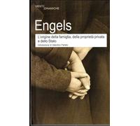 L'origine della famiglia, della proprietà privata e dello Stato