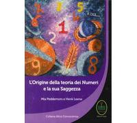 L'origine della teoria dei numeri e la sua saggezza