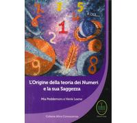 L' origine della teoria dei numeri e la sua saggezza