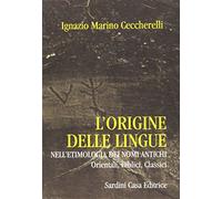 L'origine delle lingue nell'etimologia dei nomi antichi