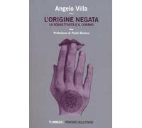 L'origine negata. Una lettura psicoanalitica del Corano