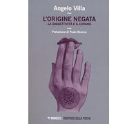 L'origine negata. Una lettura psicoanalitica del Corano