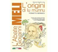 L' origini di lu munnu. Testo italiano a fronte