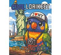 Lorikeet Coloring Book: Rainbow Lorikeets and Tropical Parrots, Australian Bird Coloring Pages for Adults and Kids, Relaxing Nature Illustrations, Detailed Wildlife Art to Color